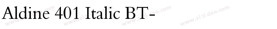 Aldine 401 Italic BT字体转换